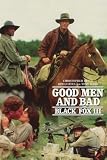 Black Fox III: Good Men And Bad