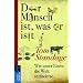 Der Mensch ist, was er isst: Wie unser Essen die Welt ver�nderte