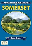 Adventurous pub walks in Somerset