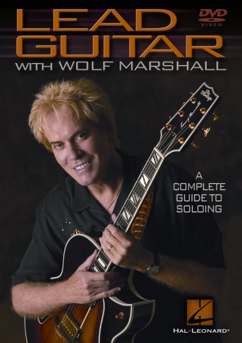Lead Guitar with Wolf Marshall: A Complete Guide to Soloing
