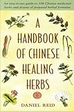 A Handbook of Chinese Healing Herbs