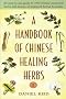 A Handbook of Chinese Healing Herbs
