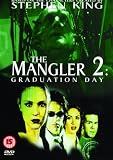 The Mangler 2: Graduation Day [DVD] [2007]