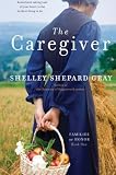 The Caregiver: Families of Honor, Book One