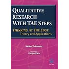Qualitative research with TAE steps―thinking at the edge:theo