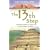 The 13th Step : " A Global Journey In Search Of Our Cosmic Destiny " :