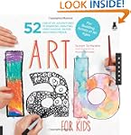 Art Lab for Kids: 52 Creative Adventu...