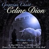 Gregorian Chant: Celine Dion