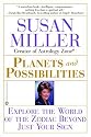 Planets and Possibilities: Explore the World of the Zodiac Beyond Just Your Sign