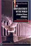 The Disenchantment of the World