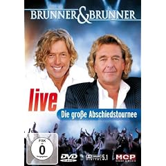 Brunner & Brunner - Die gro�e Abschiedstournee: Live