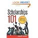 Scholarships 101: The Real-World Guide to Getting Cash for College