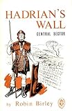 Guide to the central sector of Hadrian's Wall