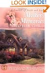 Mothers Memories to Her Child: A Jour...