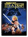 Family Guy: It's A Trap!