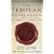 The Templar Revelation: Secret Guardians of the True Identity of Christ