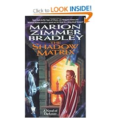 The Shadow Matrix (Darkover S.)