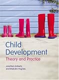 Child Development: Theory and Practice 0-11