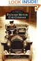 Packard Motor Car Company (MA) (Images of America)
