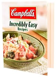 Campbell's Incredibly Easy Recipes