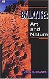 Balance: Art and Nature, Revised Edition