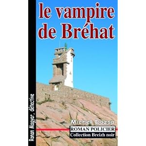 LE VAMPIRE DE BREHAT