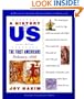 The First Americans, Third Edition: Prehistory-1600 (A History of US, Book 1)