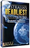 Australias Deadliest Destinations 1