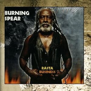 Burning Spear Rasta Business