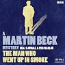 The Man Who Went Up in Smoke (Dramatised): Martin Beck, Book 2