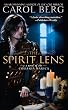 The Spirit Lens: A Novel of the Collegia Magica