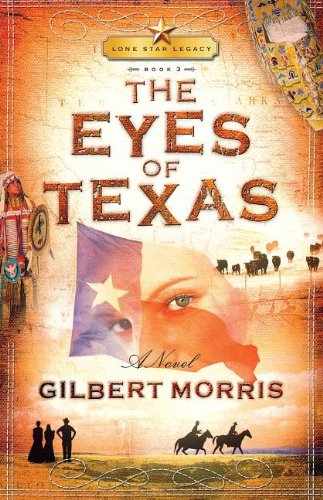The Eyes of Texas (Lone Star Legacy #3)