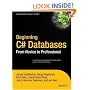 Beginning C# Databases: From Novice to Professional