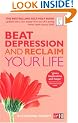 Beat Depression and Reclaim Your Life