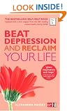 Beat Depression and Reclaim Your Life