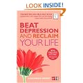 Beat Depression and Reclaim Your Life