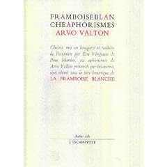 La Framboise blanche: Aphorismes