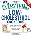 Everything Low-Cholesterol Cookbook: Keep you heart healthy with 300 delicious low-fat, low-carb recipes (Everything (Cooking)) 51Crl5SSO3L. SL75 Dr. Sam Robbins On Diets For High Cholesterol