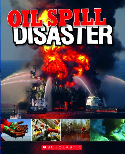 Oil Spill: Disaster