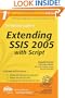 The Rational Guide to Extending SSIS 2005 with Script (Rational Guides)