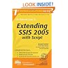The Rational Guide to Extending SSIS 2005 with Script (Rational Guides)