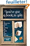 You've Got a Book in You: A Stress-Fr...