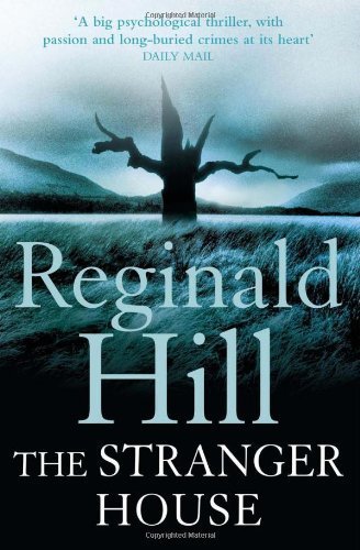 The Stranger House by Hill. Reginald ( 2013 ) Paperback