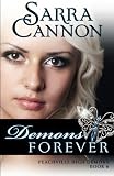Demons Forever (The Shadow Demons Saga) (Volume 6)