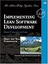 Implementing Lean Software Development: From Concept to Cash (Addison-Wesley Signature Series)