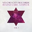 Velcro City Records Rewind Label Sampler Vol 1