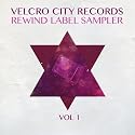 Velcro City Records Rewind Label Sampler Vol 1
