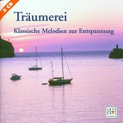 Tr�umerei (Klassische Melodien zur Entspannung)
