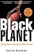 Black Planet: Facing Race During an NBA Season