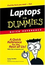 Laptops For Dummies Quick Reference (For Dummies (Computer/Tech))